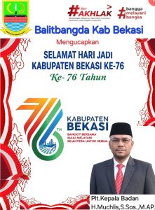 BALITBANGDA KAB. BEKASI MENGUCAPKAN SELAMAT HARI JADI KABUPATEN BEKASI KE-76 TAHUN